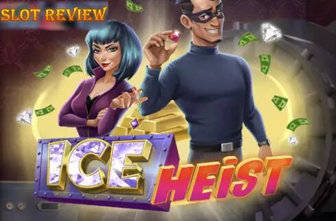 Ice Heist Slot Review